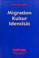 Migration, Kultur, Identität