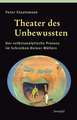 Theater des Unbewussten