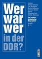 Wer war wer in der DDR?