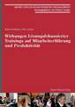 Wirkungen Lösungsfokussierter Trainings auf Mitarbeiterführung und Produktivität