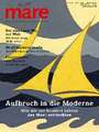 mare - Die Zeitschrift der Meere / No. 157 / Aufbruch in die Moderne