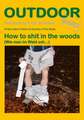 How to shit in the woods