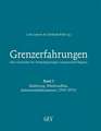 Grenzerfahrungen 05 Eine Geschichte der Deutschsprachigen Gemeinschaft Belgiens