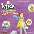 Mia und die mega-giga-irre Klassenfahrt