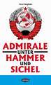 Admirale unter Hammer und Sichel