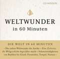 Weltwunder in 60 Minuten