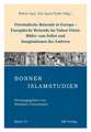 Orientalische Reisende in Europa - Europäische Reisende im Nahen Osten: Bilder vom Selbst und Imaginationen des Anderen