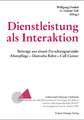 Dienstleistung als Interaktion