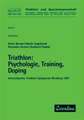 Triathlon / Psychologie, Training, Doping