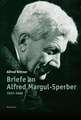 Briefe an Alfred Margul-Sperber