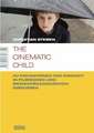 The cinematic child