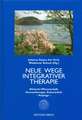 Neue Wege Integrativer Therapie