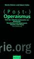 (Post-)Operaismus