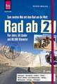 Rad ab 2 - Zum zweiten Mal mit dem Rad um die Welt Vier Jahre, 68 Länder und 88.000 Kilometer