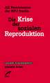 Die Krise der sozialen Reproduktion