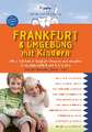 Frankfurt & Umgebung mit Kindern