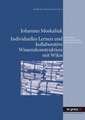 Individuelles Lernen Und Kollaborative Wissenskonstruktion Mit Wikis ALS Ko-Evolution Zwischen Kognitiven Und Sozialen Systemen: Darstellungen Sexueller Praktiken Und Formen in Der Franzoesischsprachigen Literatur Der Gegenwart