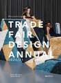 TRADE FAIR ANNUAL 2020 21: The Standard Reference Work in the Trade Fair Design World (Yearbooks) 