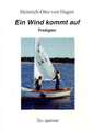 Ein Wind kommt auf.