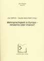 Mehrsprachigkeit in Europa - Hindernis oder Chance?