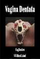 Vagina Dentata