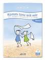 Komm tanz mit mir - Band 1 (inkl. Musik-Download)