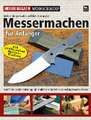 Messermachen für Anfänger