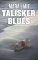 Talisker Blues