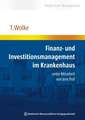 Finanz- und Investitionsmanagement im Krankenhaus