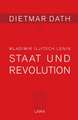 Wladimir Iljitsch Lenin: Staat und Revolution (1917)