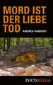 Mord ist der Liebe Tod