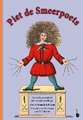 Der Struwwelpeter / Piet de Smeerpoets