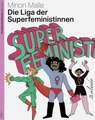 Die Liga der Superfeminist*innen