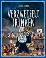 Verzweifelt Trinken