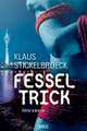 Fesseltrick