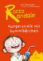 Rocco Randale 04. Hungerstreik mit Gummibärchen