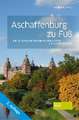 Aschaffenburg zu Fuß