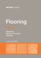 Flooring Volume 1 – Standards, solution principles, materials