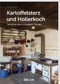 Kartoffelsterz und Hollerkoch