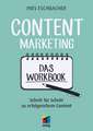 Content Marketing - Das Workbook