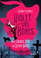 Violet und Bones Band 1 - Der lebende Tote von Seven Gates