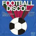 Football Disco!