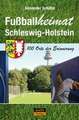 Fußballheimat Schleswig-Holstein