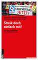 Streik doch einfach mit!