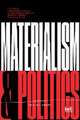 Materialism and Politics