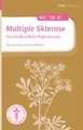 Multiple Sklerose