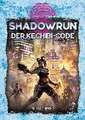 Shadowrun: Der Kechibi-Code (Hardcover)