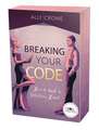 Breaking Your Code