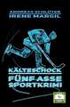 Kälteschock - Sportkrimi