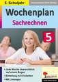 Wochenplan Sachrechnen / Klasse 6